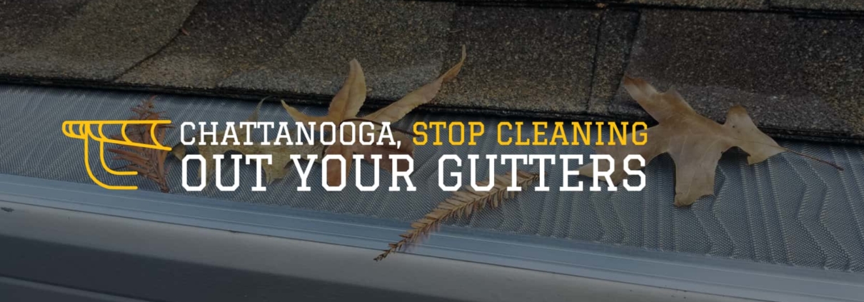 Stop Cleaning Out Your Gutters